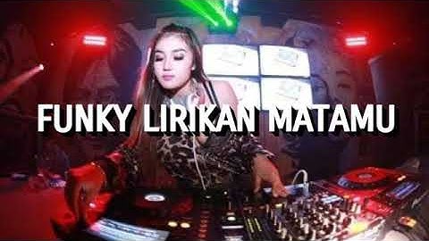 House Music Jadul - Funky Lirikan Matamu