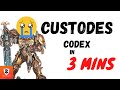 Custodes 10th codex in 3 mins