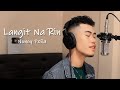 Langit Na Rin - Nonoy Peña (Performance Video)