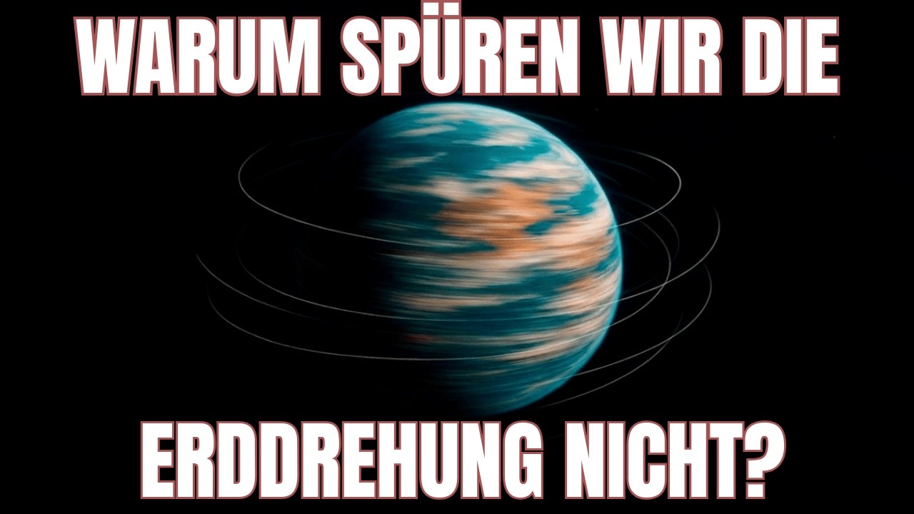 Warum spüren wir die Rotationsgeschwindigkeit der Erde nicht?