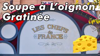 Soupe à L’oignon Gratinée | French Onion Soup @ Chefs de France – Epcot