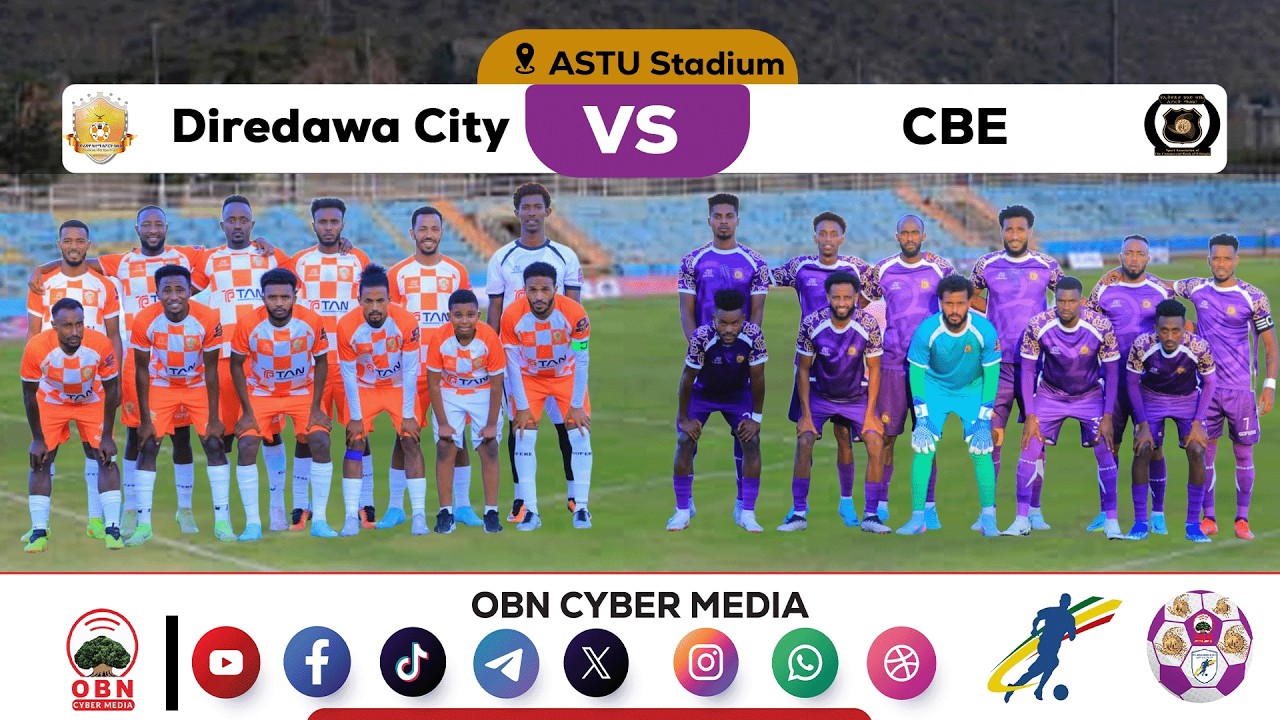 #CBE_Ethiopian Premier League || Diredawa City Vs CBE