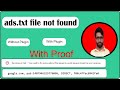 Ads.txt Status Not Found Solution | Earning at risk adsensse | Ads.txt not found adsense | Mr Effort