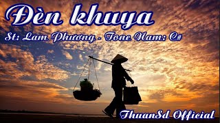Karaoke Đèn Khuya Tone Nam Thuansd Official