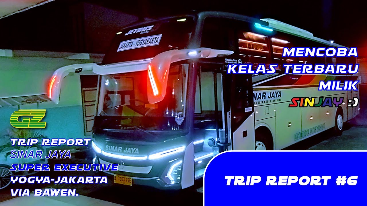 MENCOBA KELAS BARU MILIK SINJAY :) - TRIP REPORT BUS SINAR JAYA SE (JOGJA-JAKARTA) - TRIP REPORT #6