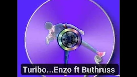 ENZO & Buthruss TULIBO official Audio ( 2019 )