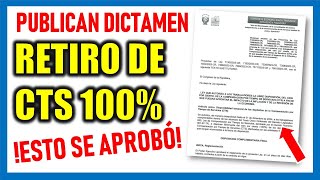 RETIRO DE CTS 100% 2024 |Publican dictamen aprobado en la Comisión de Economía ¡Esto se aprobó!