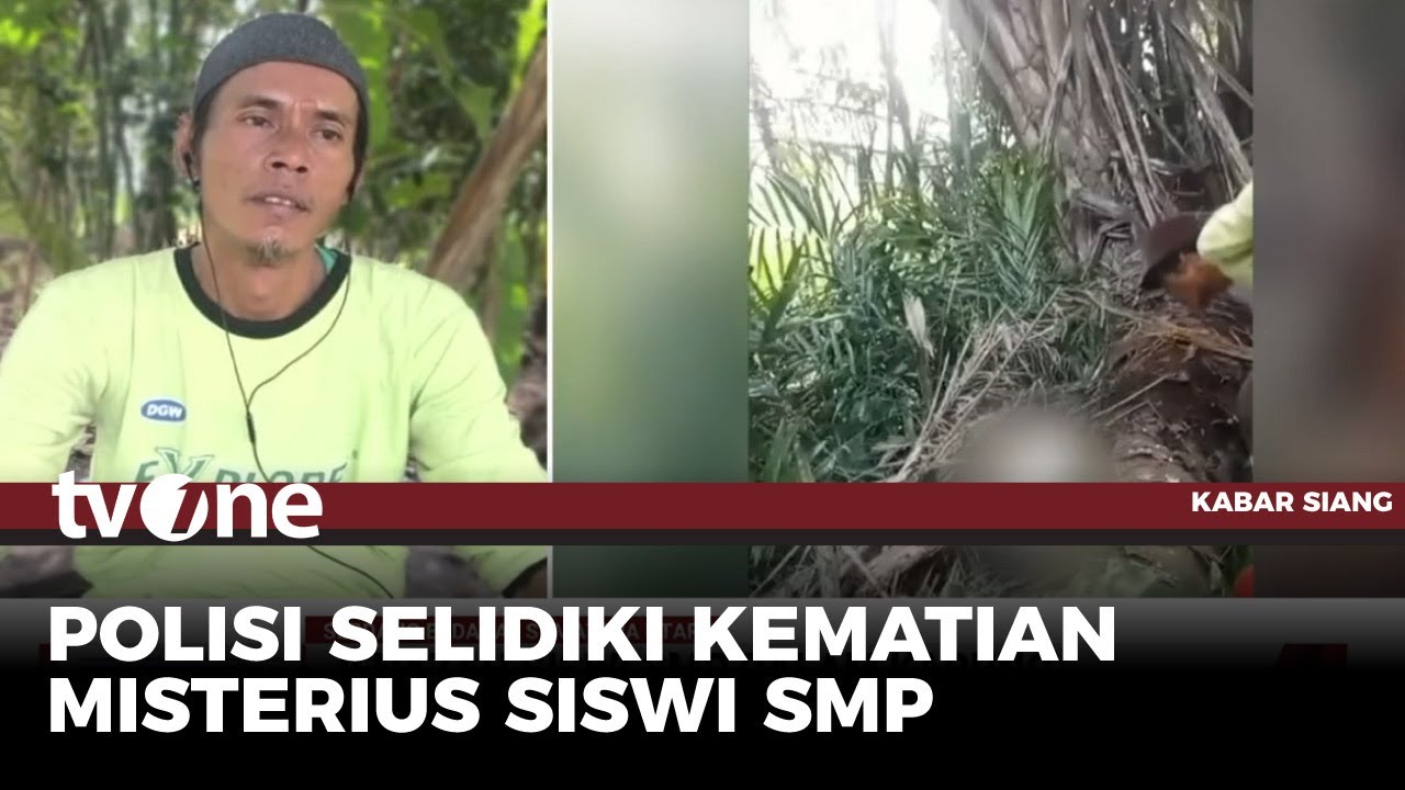 Hilang 2 Hari, Siswi SMP Ditemukan Tewas, Ayah Korban Ungkap Hal Ini | Kabar Siang tvOne