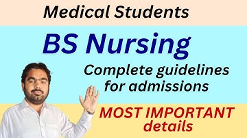 BS Nursing Admissions 2025 | NCAT Nursing Colleges Entry Test Preparation | Complete Guidance