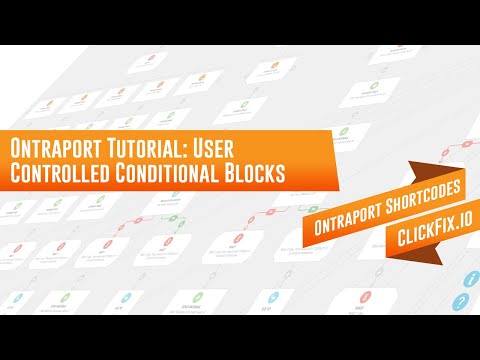 Ontraport Tutorial: User Controlled Conditional Blocks