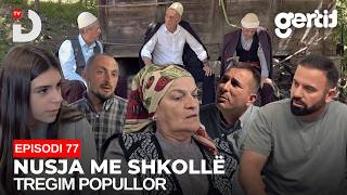 Nusja Me Shkollë - Episodi 77 Tregim Popullor