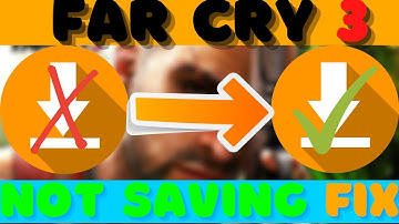 How to fix Far Cry 3 not saving | Far Cry 3 Save fix