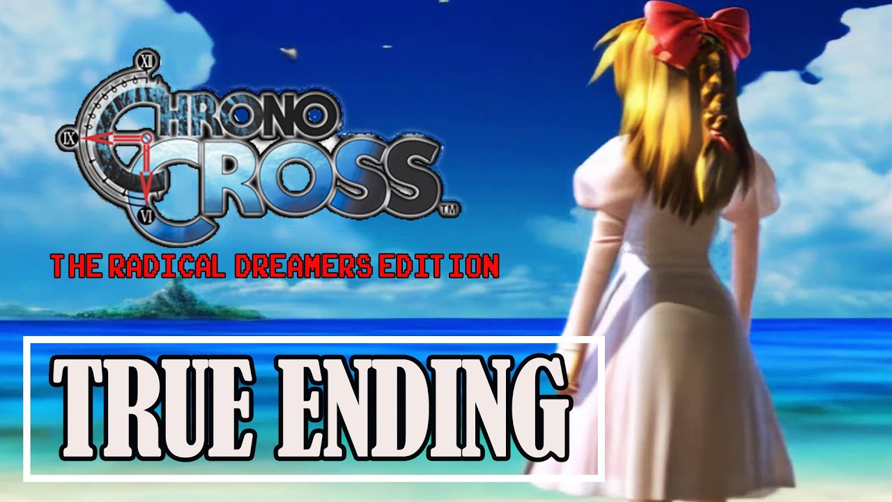 Chrono Cross Endings Guide: How to get every Ending