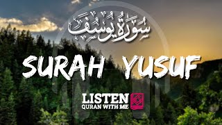 Surah Yusuf | Beautiful Patience | Omar Hisham Al Arabi | Listen Quran With Me