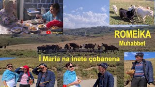 Romei̇ka Muhabbet - İ Maria Çobanena Na Inete