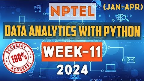 Data Analytics with Python || NPTEL Week 11 assignment answers 2024 || #nptel #skumaredu