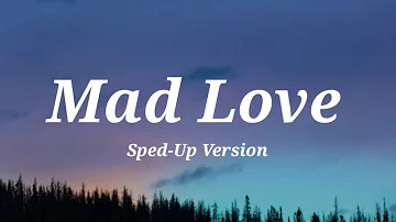 Mabel - Mad Love (Sped-Up Version) [Lyrics]