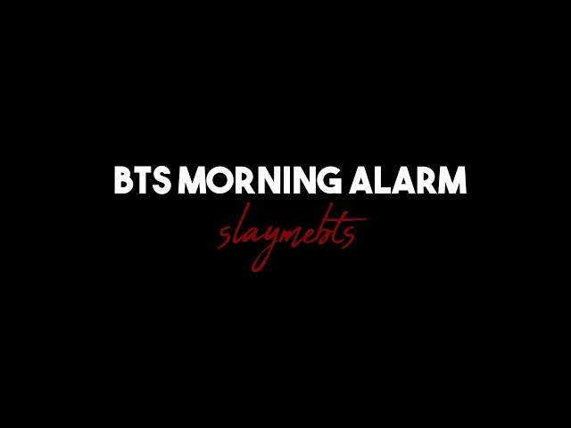 BTS MORNING ALARM [JHOPE, Jimin, V, RM] class=