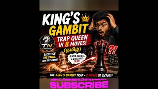 King's Gambit Trap: Win Queen in 8 Moves! ♟️🔥 | செஸ் தந்திரம் #Shorts