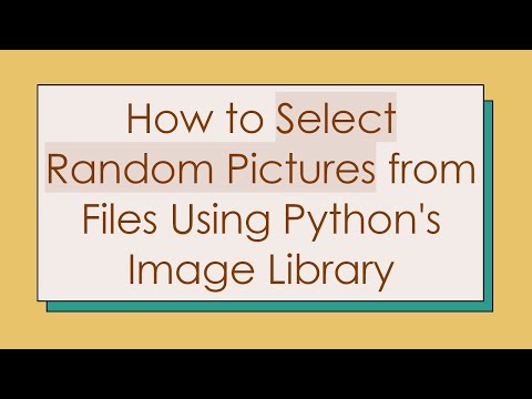 How to Select Random Pictures from Files Using Python's Image Library