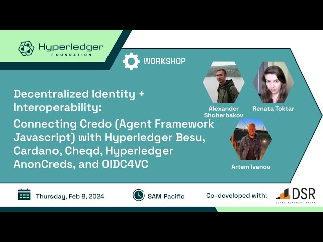 Decentralized Identity + Interoperability Workshop