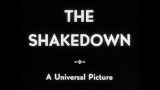 The Shakedown (Wyler, 1929) โ High Quality 1080p