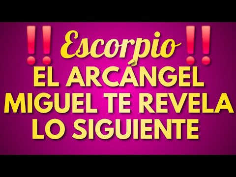 ♏️🦂SCORPIO🦂♏️⚔️✨ MICHAEL REVEALS SOMETHING VERY IMPORTANT TO YOU ✨⚔️