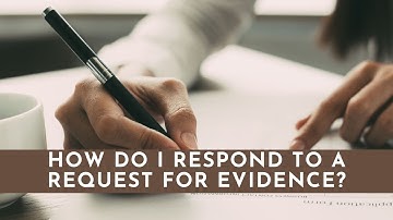 How do I respond to a Request for Evidence? (RFE)