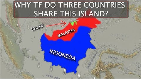 How Borneo Ended Up With The Weirdest Borders In the World - Entire History Of The Island