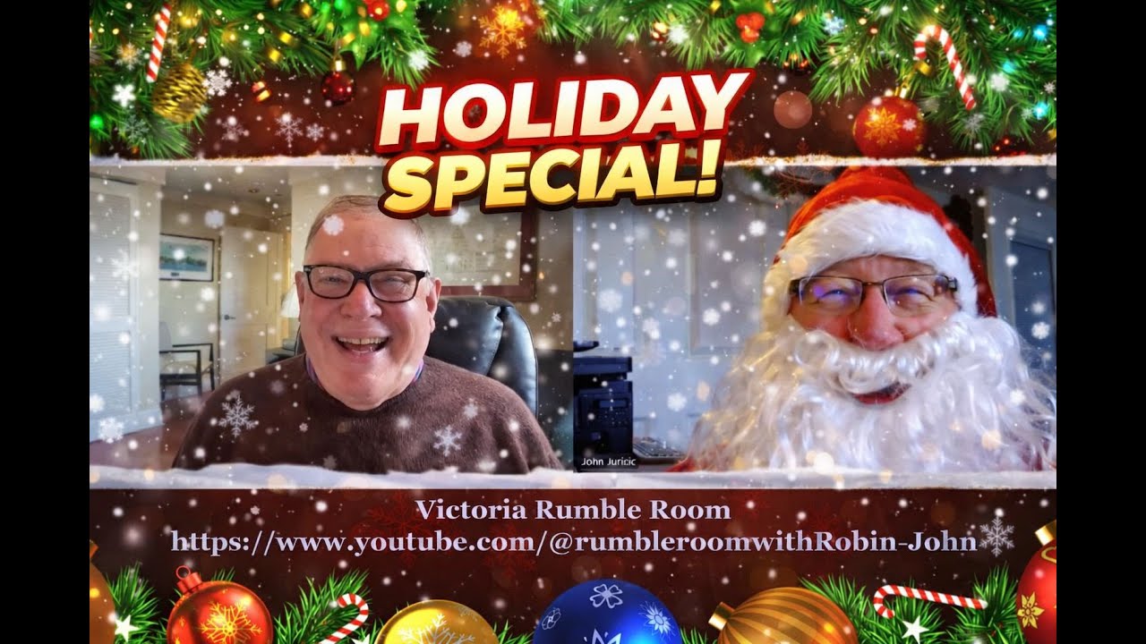 Santa Claus Takes Over Victoria Rumble Room: 2025 Politics & 2026 ...