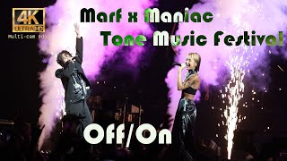 Marf x Maniac "Off/On" @ Tone Music Festival 4K Multi-cam