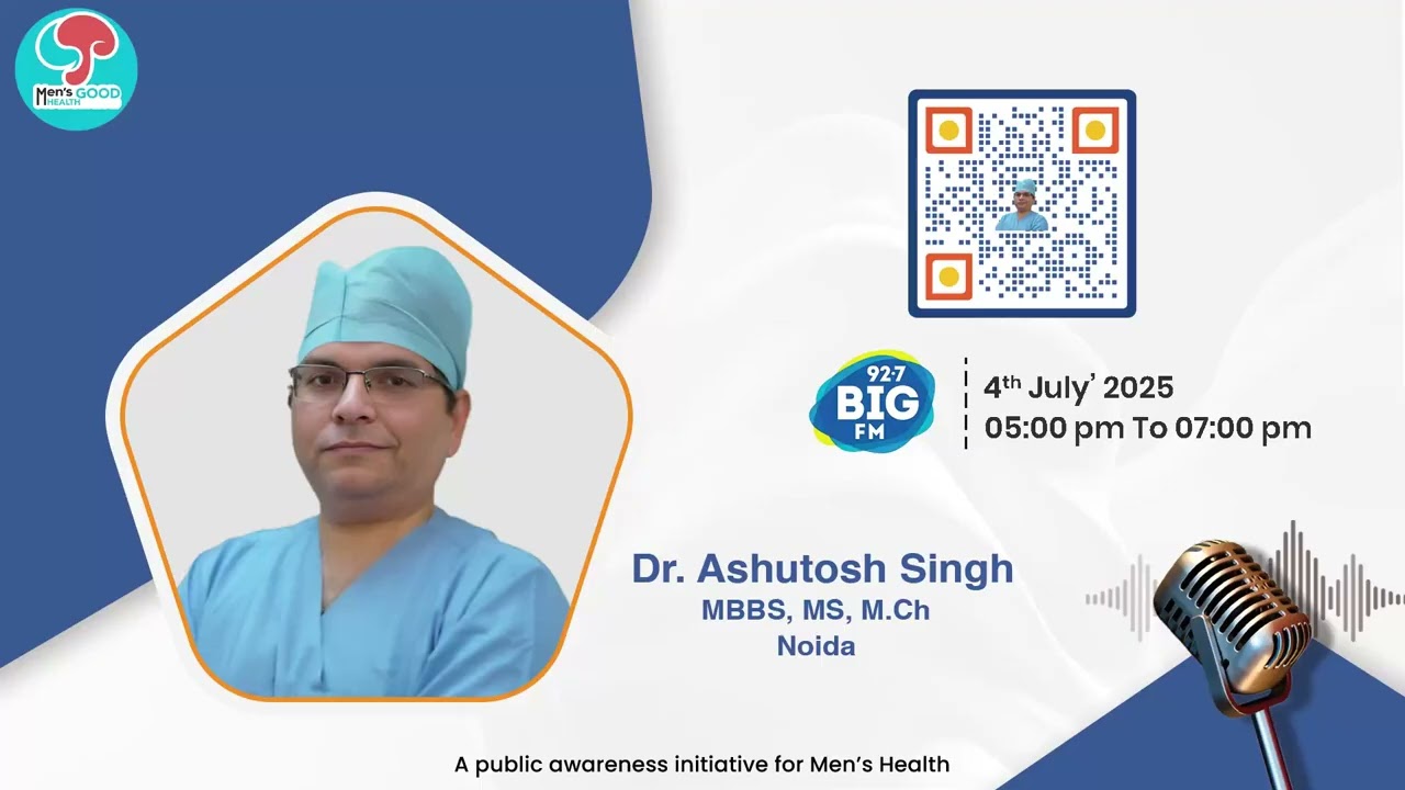 BPH Symptoms & Solutions by Dr. Ashutosh Singh | Big FM