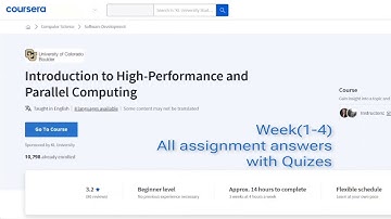 Introduction to High Performance and Parallel Computing || Week 1-4 Assignments and Quizzes ||