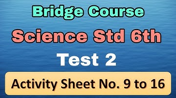Bridge Course | Std.6th | Sub. Science |Test 2  | Solutions in Urdu@SmartOnlineSchool