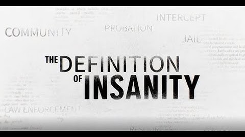 The Definition of Insanity