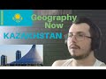 Italian guy reacting to Geography now Kazakhstan REACTION КАЗАХСТАН РЕАКЦИЯ