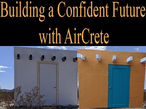 Building AirCrete House for Confident Future