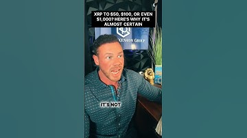 XRP to $50, $100, or Even $1,000? Here