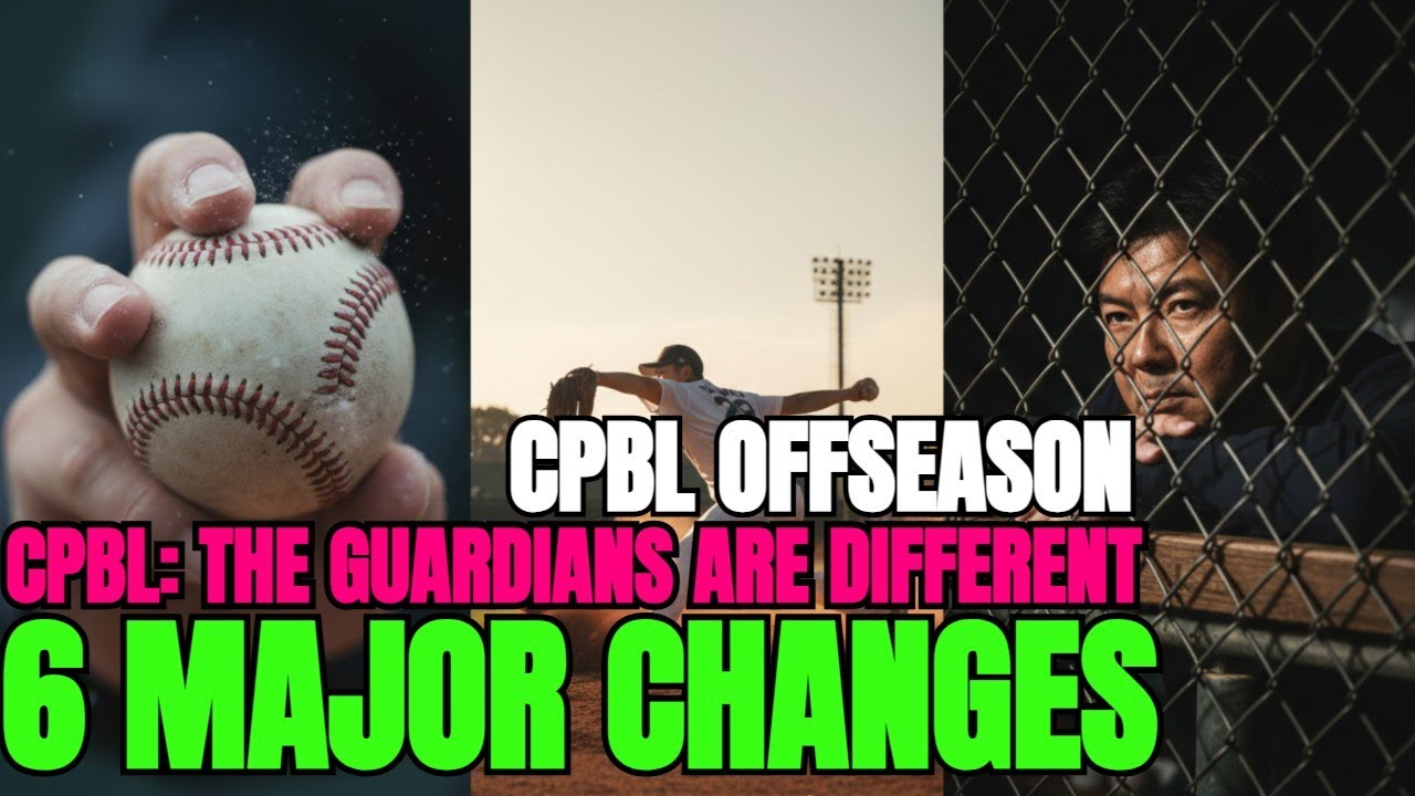 Fubon Guardians: The 6 Major Changes That Transformed CPBL Offseason
