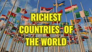 Celebrity Global Wealth Titans: The Richest Countries on Earth 2024 Wealth