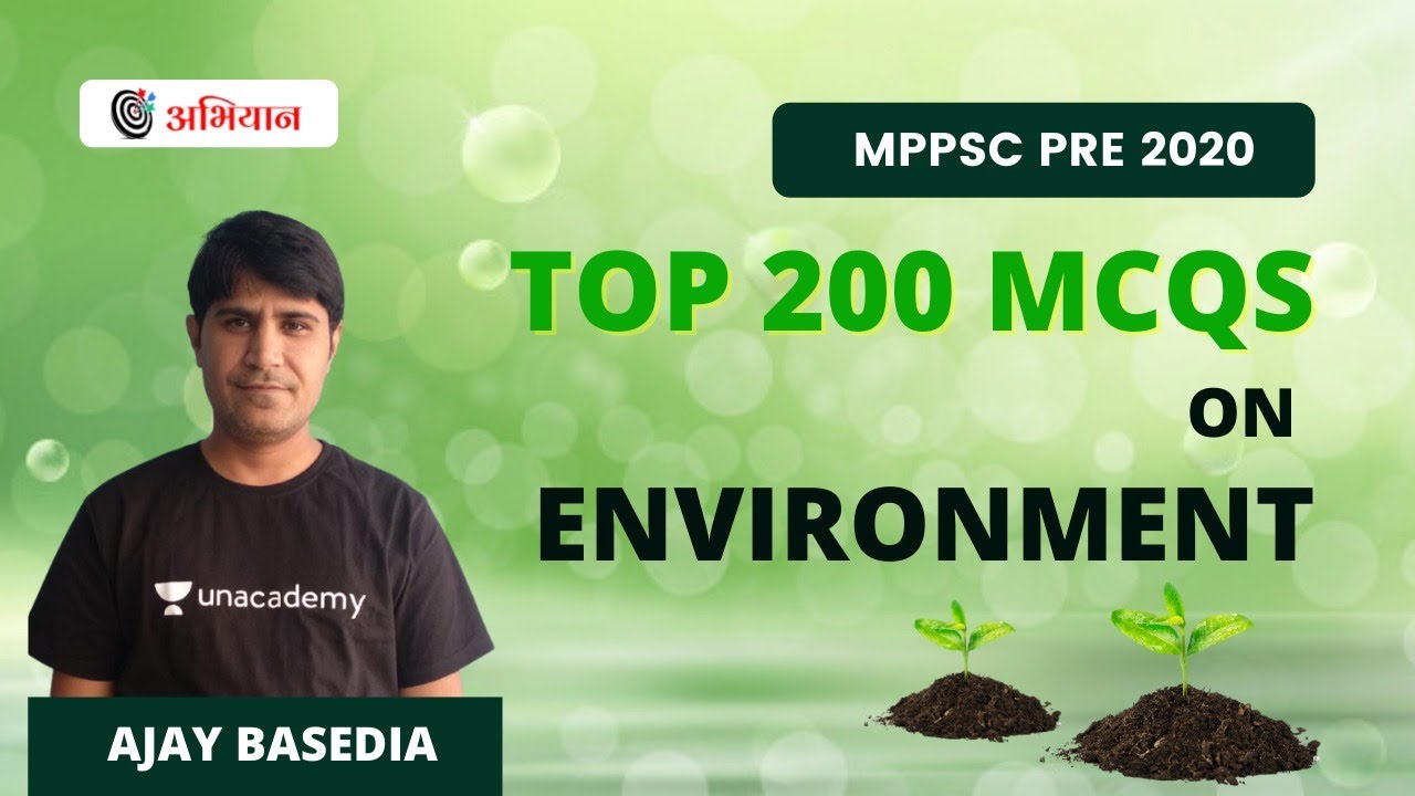 L8 - Top 200 mcq on Environment MPPSC PRE 2020 | Ajay Basedia