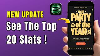 NEW UPDATE: See Spotify Party of the Year 2026 (Spotify 20 Not Showing Fix)