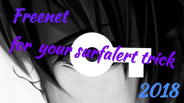 FreeNet with surfalert trick accnt updated