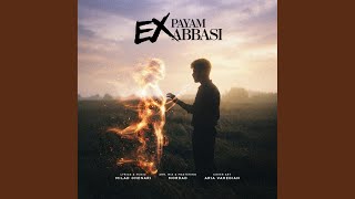 Ex - Payam Abbasi