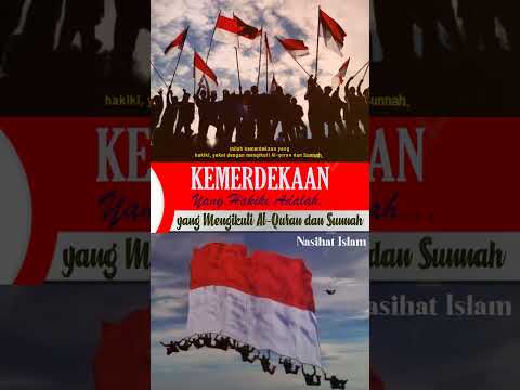Kemerdekaan Yang Hakiki