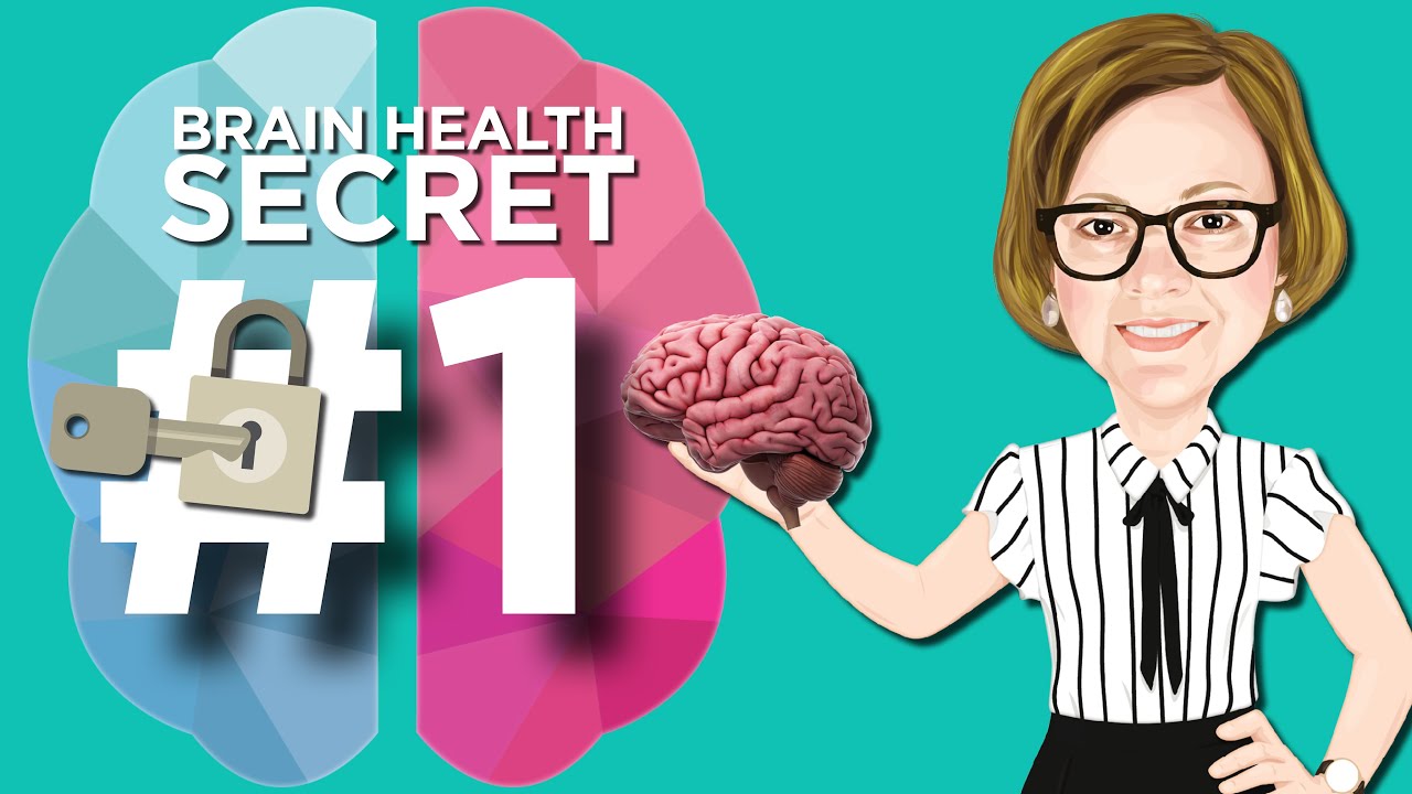 Top 10 Secrets to Brain Health #1 - YouTube
