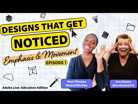 Designs That Get Noticed Episode 1: Using Emphasis & Movement