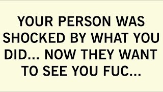 YOUR PERSON WAS SHOCKED BY WHAT YOU DID...NOW THEY WANT TO SEE YOU FUC...😨🫢