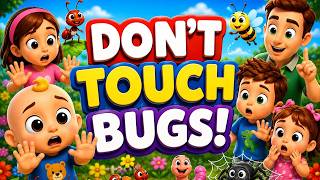 Don’t Touch Bugs Song 🐜 | Kids Safety Nursery Rhymes | Bubbliqo Rhymes 🎶