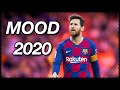 Lionel Messi 2020 “MOOD” | Skills &amp; Goals | (24KGoldn &amp; Iann Dior)